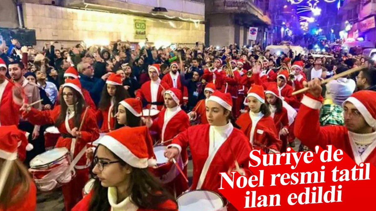 Suriye geçiş hükümetinden ‘Noel’ kararı: Resmi tatil ilan edildi